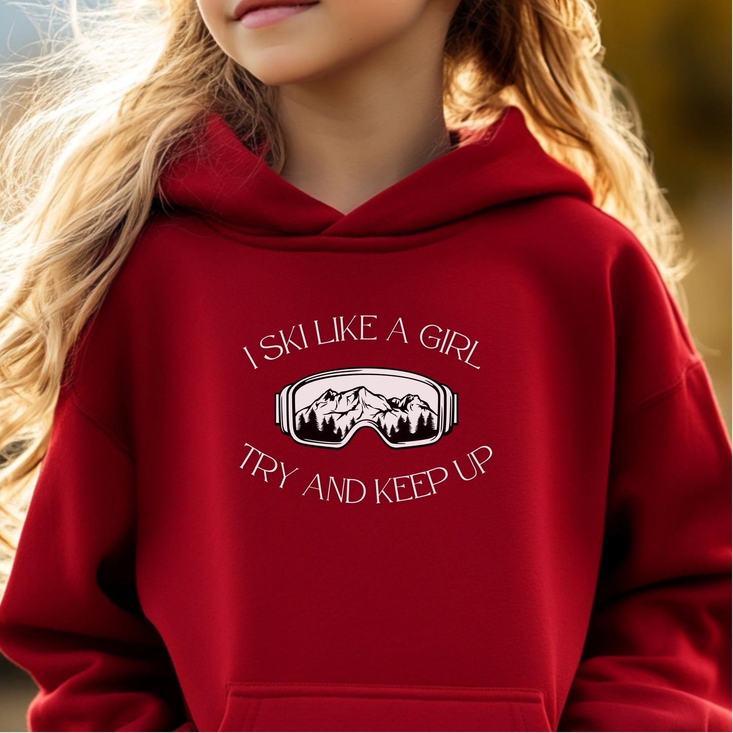 youth ski like a girl Hoodie, ski like a girl, goggle sweatshirt, kids ski sweater, kids ski sweatshirt, skiing hoodie, ski gifts